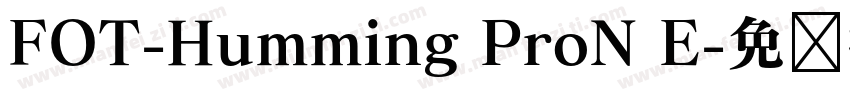 FOT-Humming ProN E字体转换